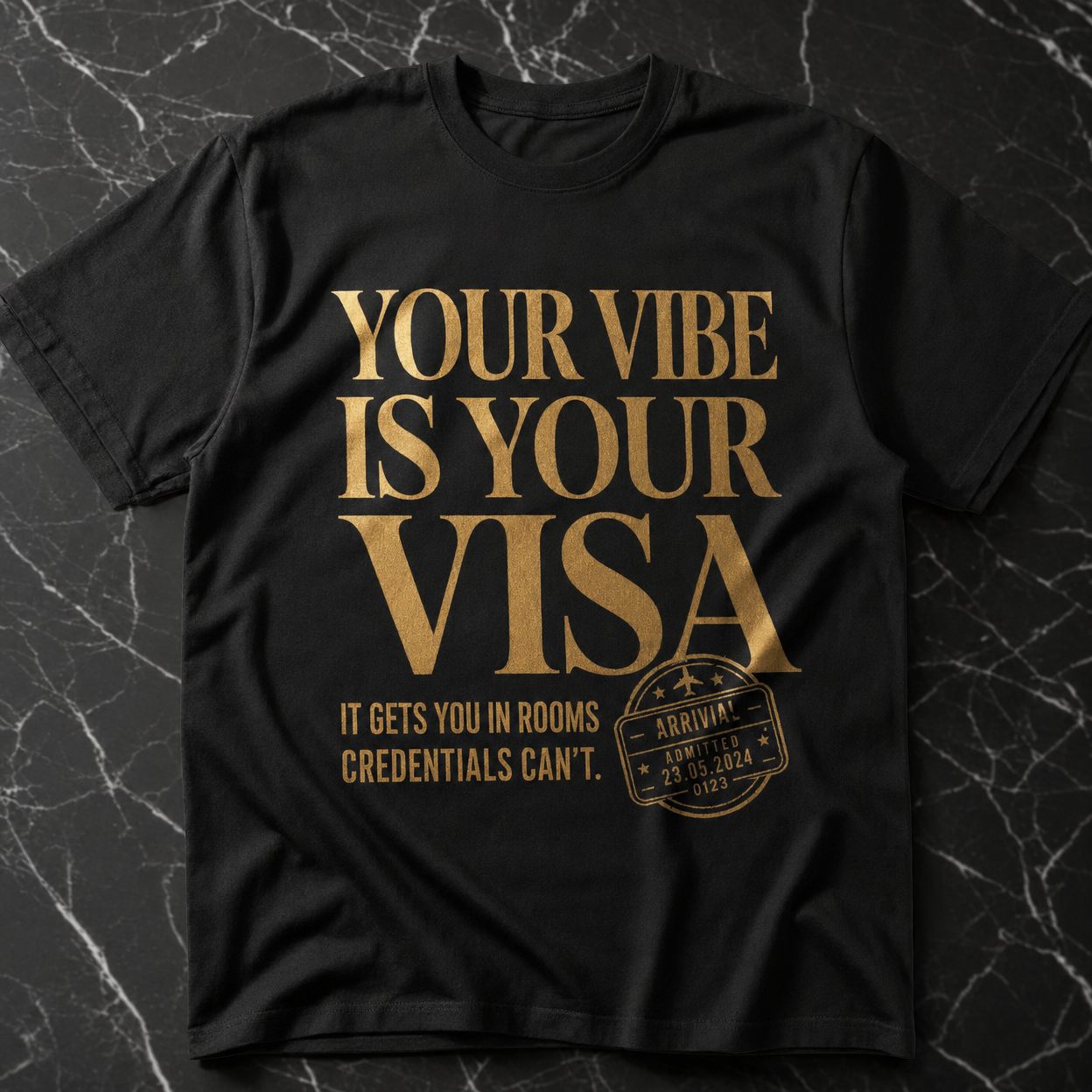 Vibe Is Your Visa Tee