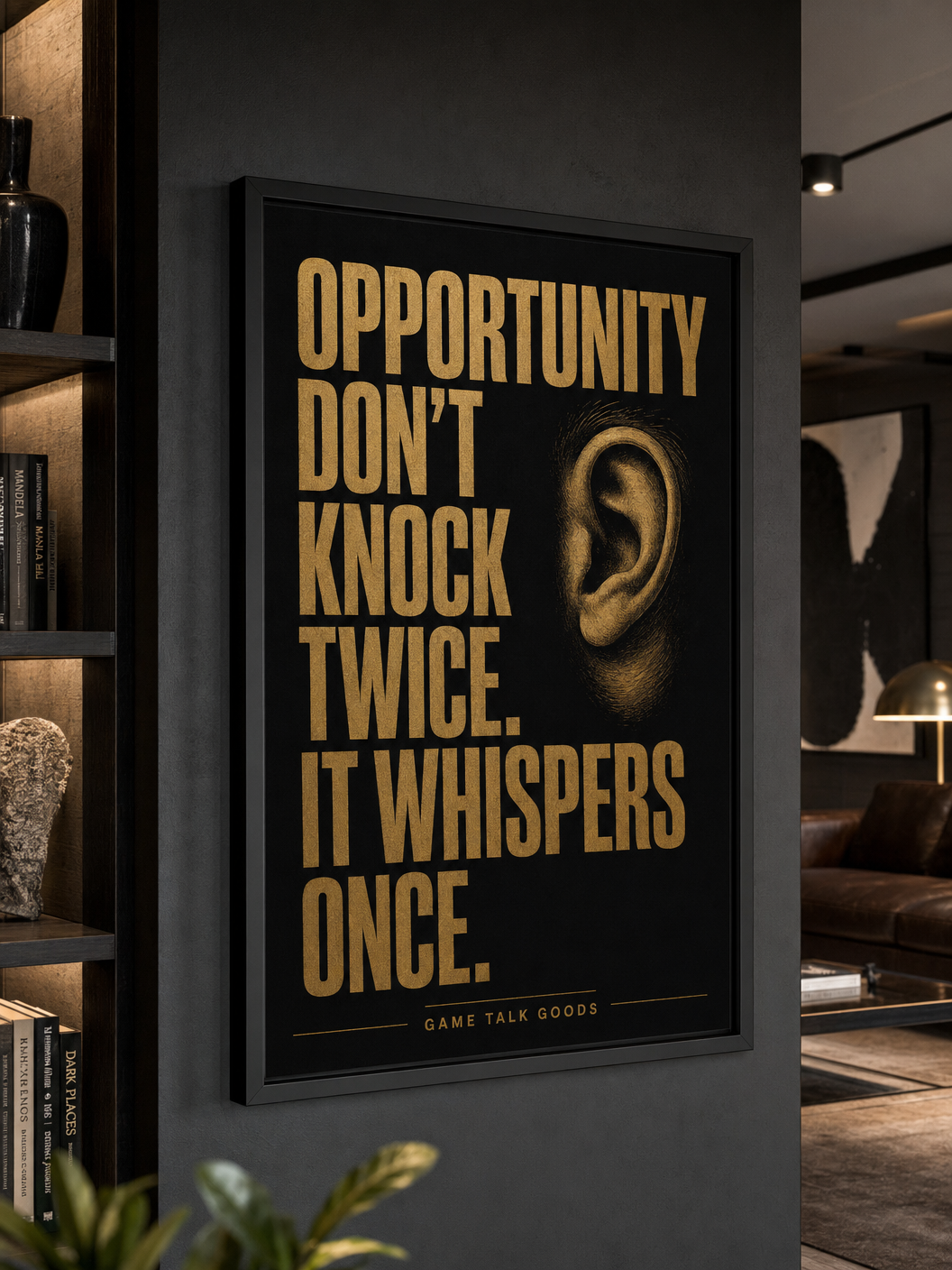 Opportunity Whispers Once — Framed Print